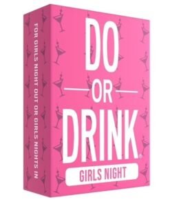 Do or Drink Girls Night