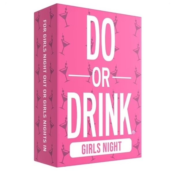 Do or Drink Girls Night